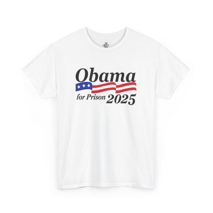 Obama for Prison 2025 Tee